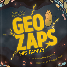 Load image into Gallery viewer, Geo zaps his family