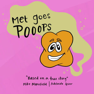 Met goes Poops!